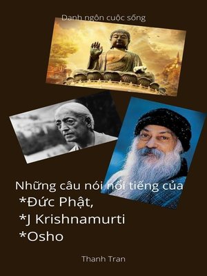 cover image of Những câu nói nổi tiếng của Đức Phật, Jiddu Krishnamurti  và Osho